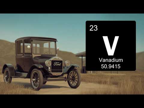Vanadium: The Secret Element Behind Ford's Success🔬🚗