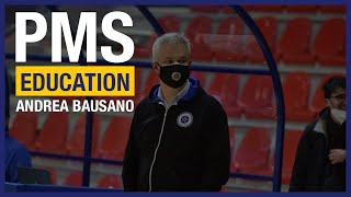 PMS Education: Lezione 11 – Andrea Bausano