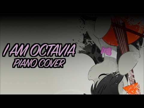 "I Am Octavia" Piano Vocal Cover (AshleyH)