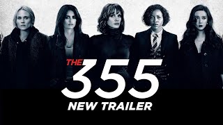 The 355 movie Offical Trailer 2