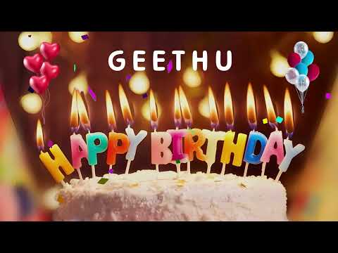 Happy Birthday Geethu - Happy Birthday To You - Personalized Happy Birthday Song