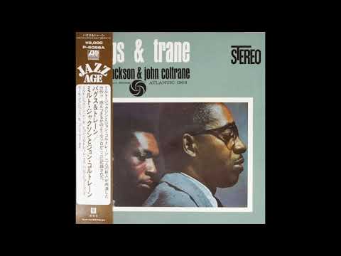 Milt Jackson & John Coltrane Bags And Trane 1959