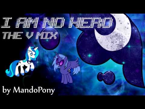 [DJ-PON3 V MIX] "I Am No Hero" - by MandoPony