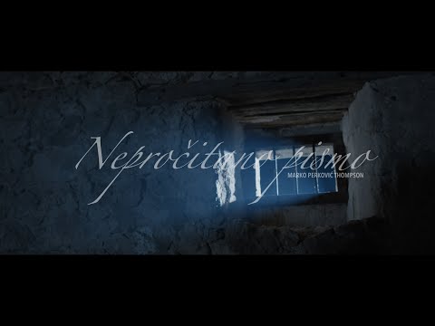 M. P. Thompson - Nepročitano pismo (OFFICIAL VIDEO)