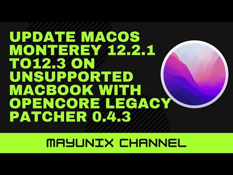 Update macOS Monterey 12.2.1 to 12.3 on Unsupported Macbook with Opencore Legacy Patcher 0.4.3