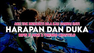Download lagu DJ HARAPAN DAN DUKA VOC.ICHE || FULL BASS || RIFIN D_JOKS FT THENDO CHASTELO REMIX mp3 Download lagu DJ HARAPAN DAN DUKA VOC.ICHE || FULL BASS || RIFIN D_JOKS FT THENDO CHASTELO REMIX mp3