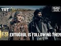 Ertuğrul finds the best way to track them down - Ghiame Artughrul Episode 31