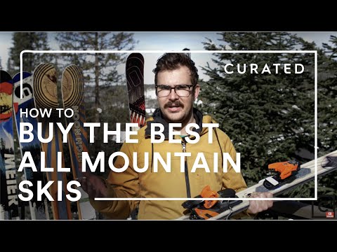 How to Buy the BEST All-Mountain Skis for You | Gear Guides | Curated