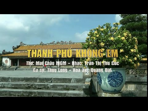 Thành phố không em - Thụy Long