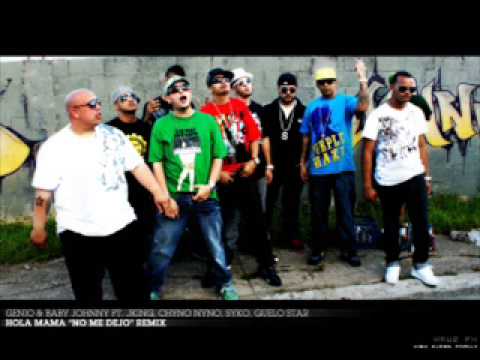 No Me Dejo [Remix] - Genio & Baby Johnny Ft J King, Guelo Star, Syko, Chyno Nyno