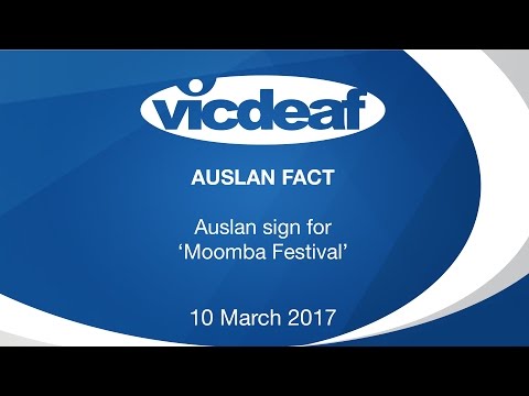 アウスランの事実 - ムーンバ・フェスティバル (Auslan Fact - Moomba Festival)