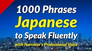 Download lagu 1000 Phrases to Speak Japanese Fluently mp3 Download lagu 1000 Phrases to Speak Japanese Fluently mp3