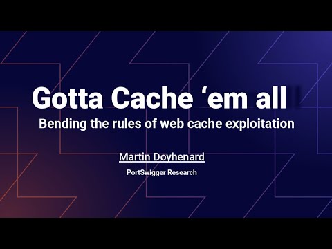 Gotta Cache Em All: Bending the Rules of Web Cache Exploitation