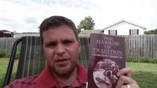 Book Review: The Marrow of Tradition