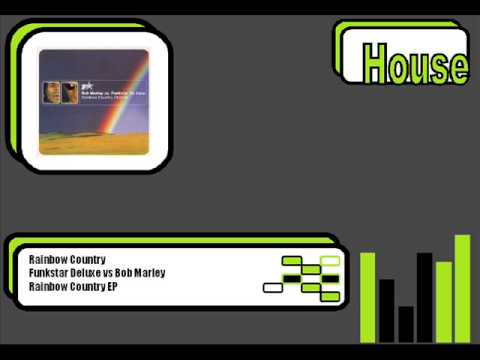 Funkstar Deluxe vs Bob Marley - Rainbow Country