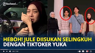 Download lagu GAK Tobat! Jule Diisukan Selingkuh dengan Tiktoker Yuka, Influencer Malaysia Aya Balqis Beber Bukti mp3