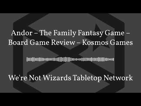 We're Not Wizards Tabletop Network - Andor – The Family Fantasy Game – Board Game Review –...