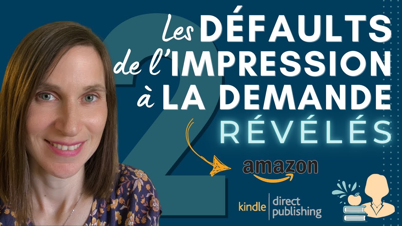 ❗️Livres sur Amazon KDP 2 : les défauts de l’impression à la demande révélés ! 😨 🤦‍♀️ SUITE et fin