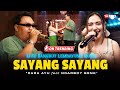 SAYANG SAYANG Dara Ayu Ft Ndarboy Genk Live Dangdut Lembayung Music