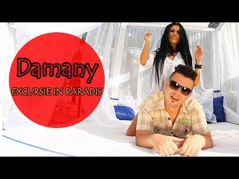 Damany – Excursie in paradis Video Damany – Excursie in paradis Video