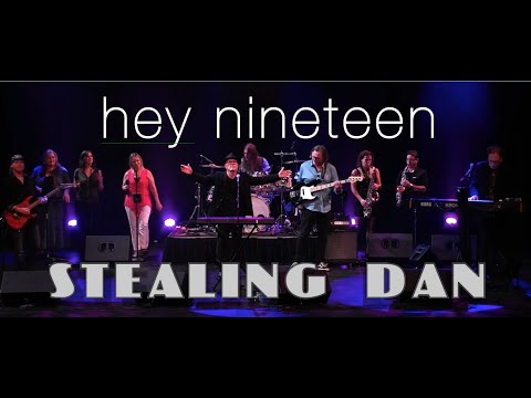 HEY NINETEEN Stealing Dan live performance