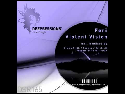Feri - Violent Vision (Franzis-D Remix)