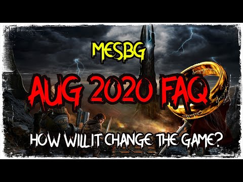 MESBG NEWS! AUG 2020 FAQ! HOW WILL IT CHANGE THE GAME COMPETITIVELY OR OTHERWISE!