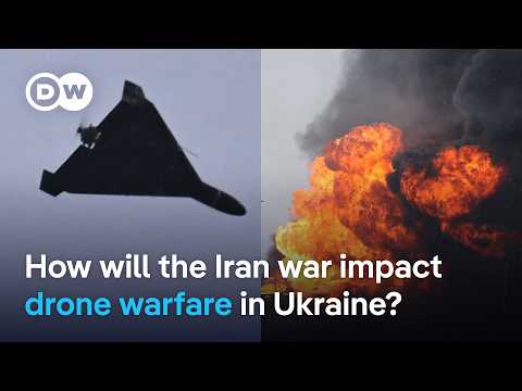 イラン戦争はロシアとウクライナのドローン戦争にどう影響するか？ | DW News (What does the Iran war mean for Russia – and Ukraine drone warfare? | DW News)