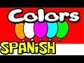 Learn The COLORS In SPANISH For Kids Learning Videos In Spanish For Children
