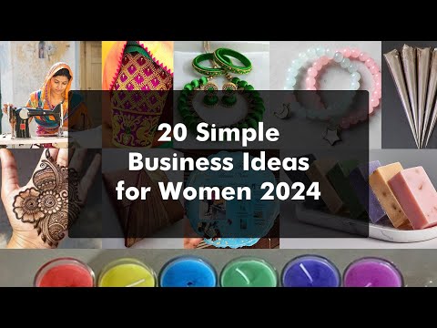 20 Simple Business Ideas for Women 2024 | Business Ideas | Homemade Business Ideas |