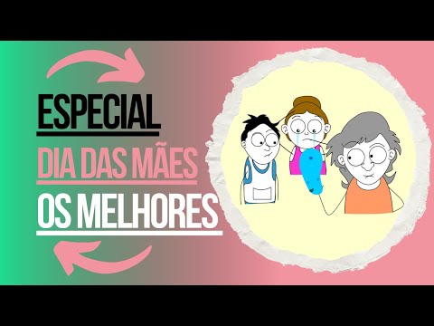 OS MELHORES VÍDEOS DE MÃE EM DESENHO