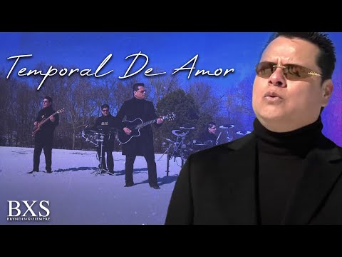 BXS Bryndis X Siempre - Temporal De Amor (Video Oficial)