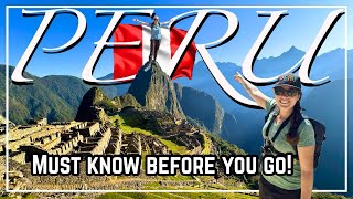 Peru Travel Guide 2025 | Essential Tips for Your Trip