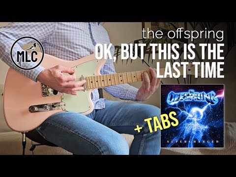 Ok, But This Is The Last Time - The Offspring