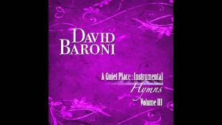 Christ The Lord Is Risen Today David Baroni from A Quiet Place Hymns Instrumental III
