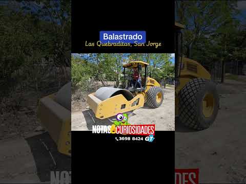 Balastrado en Las Quebraditas, San Jorge, Zacapa.