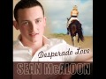 Desperado Love Sean McAloon