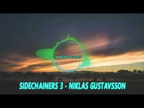 Sidechainers 3   By  Niklas Gustavsson-[Electro Music)