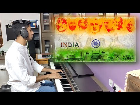 Independence Day Piano Medley | Anirudh Das