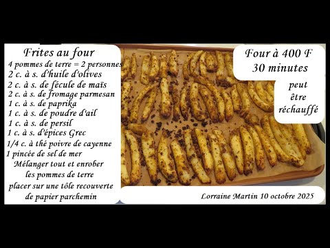 Délicieuses frites de pommes de terre au four très santé car presque pas d'huile le 10 octobre 2025