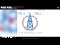 Paul Wall - Showroom Ready (Audio) ft. Le$