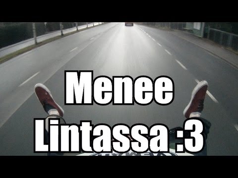MENEE LINTASSA!