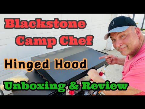 Hinged Hood for the Camp Chef & Blackstone grills. Unboxing and Review.