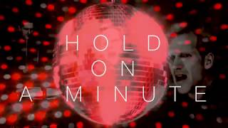 Michael Learns to Rock - Hold On A Minute - Official Lyric Video