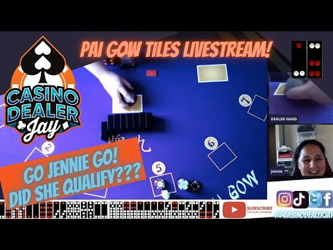Pai Gow Tiles For Fun Livestream - Qualifying Match with Jennie! - CASINO DEALER