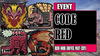 CODE RED| EVENT | HOW TO GET RED ORB | MONSTER HUNTER WORLD ICEBORNE X DEVIL MAY CRY