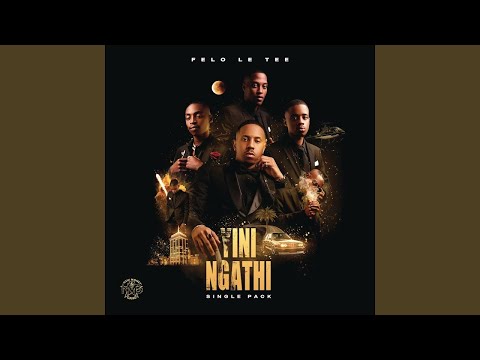 Felo Le Tee, LeeMcKrazy & Keynote - Yini Ngathi (Official Audio)