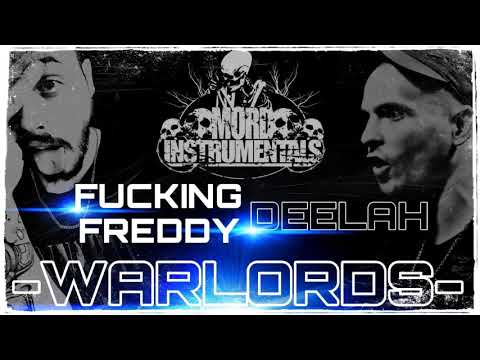 Fucking Freddy & DeeLah - Warlords (Beat von Mordinstrumentals)