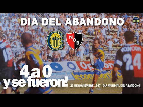 DAY OF ABANDONMENT - ROSARIO CENTRAL VS NEWELLS 1997.