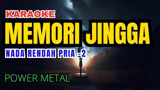 Download lagu Power Metal - Memori Jingga Karaoke Nada Rendah Pria -2 Eb mp3 Download lagu Power Metal - Memori Jingga Karaoke Nada Rendah Pria -2 Eb mp3